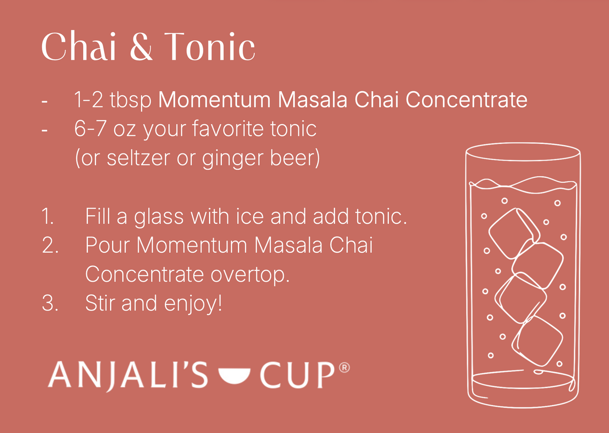 Chai & Tonic