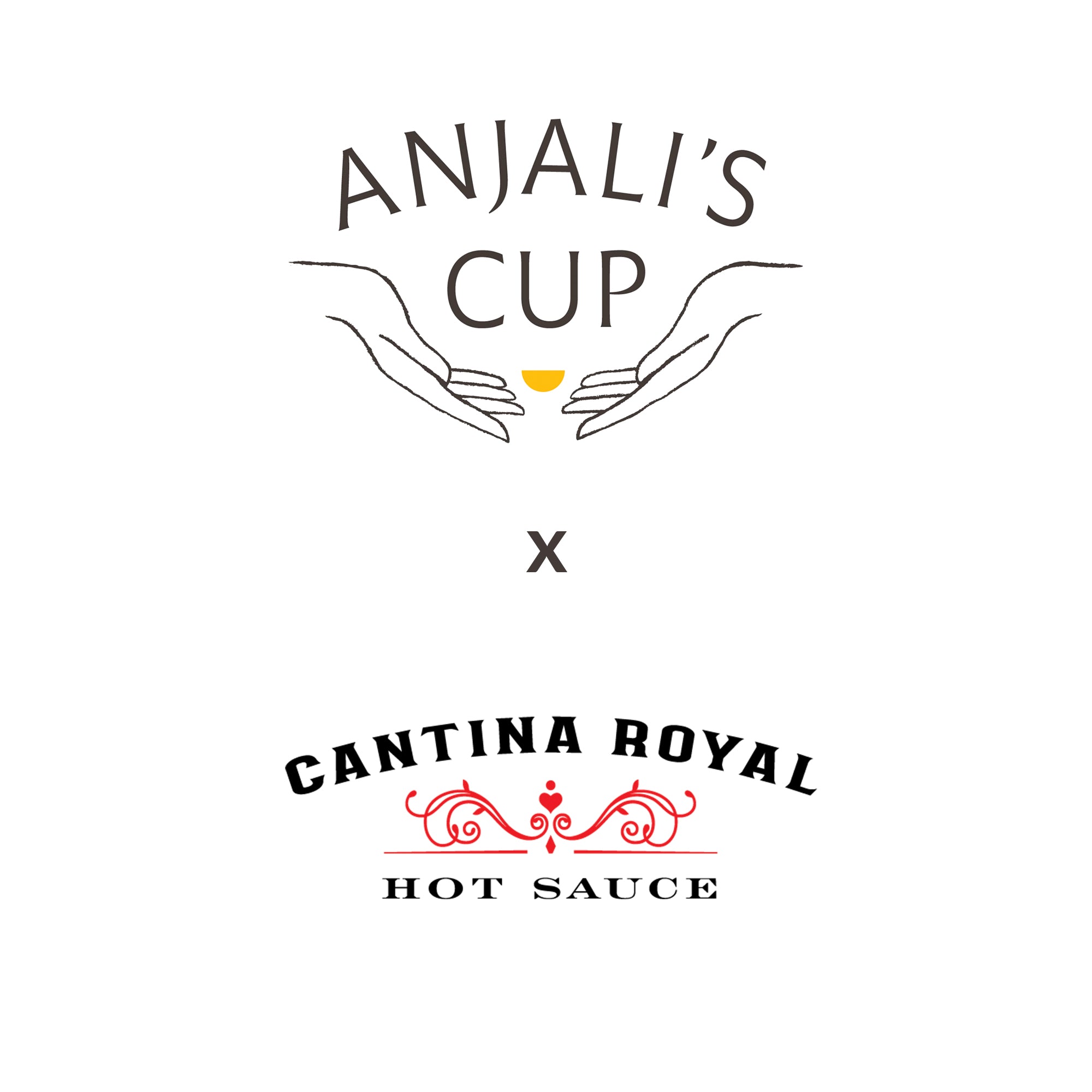 Anjali's Cup collaboration with Catina Royal - Hot Sauce Edition 
